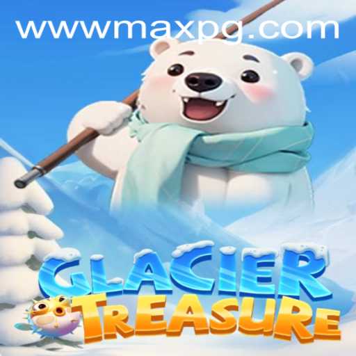 Unveiling GlacierTreasure: A Thrilling Adventure Awaits with Maxpg PH Login