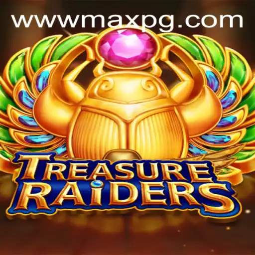 Exploring the World of TREASURERAIDERS: A Thrilling Adventure
